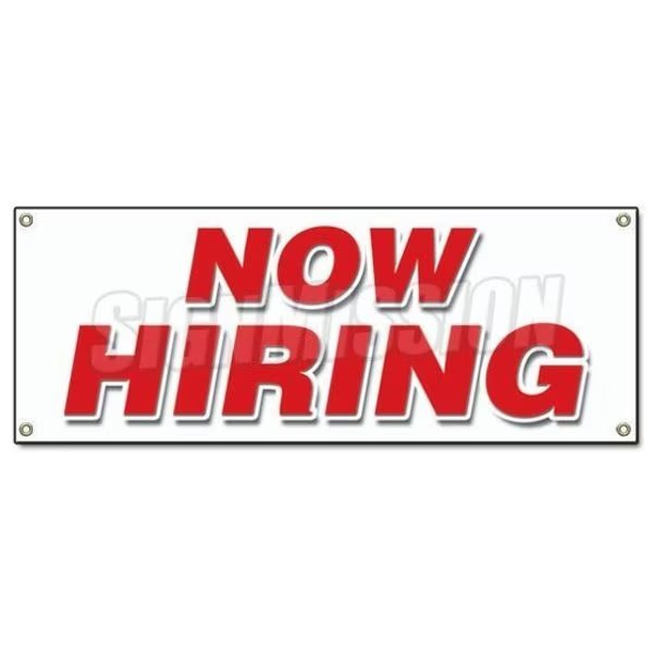 NOW HIRING BANNER SIGN apply inside hiring signs employment job jobs work, Signmission, Mfr#: B-Now Hiring